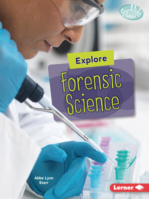 cover image of Explore Forensic Science